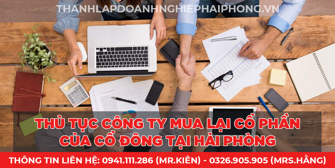 Thủ tục công ty mua lại cổ phần từ cổ đông tại Hải Phòng